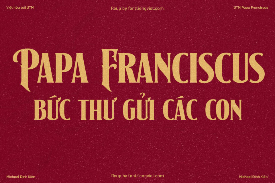 Font việt hoá UTM Papa Franciscus