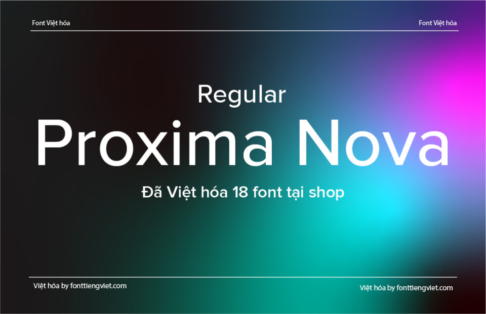 Font Việt hóa 1FTV VIP Proxima Nova Regular